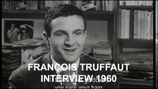 François Truffaut interview 1960