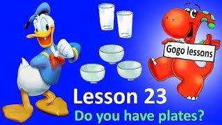 English Lesson 23 – Do you have plates?  ENGLISH VIDEO COURSE FOR KIDS