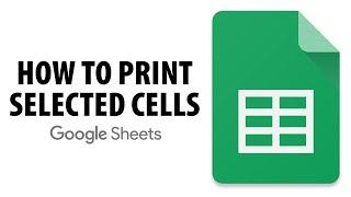 How To Print Selected Cells In Google Sheets