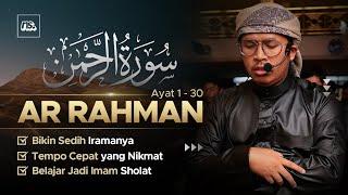 OBAT HATI IMAM QIYAM - AR RAHMAN 1-30  Ust. Bilal Attaki