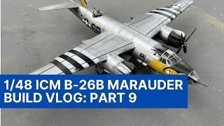 148 ICM B-26B Marauder Build Series - Part 9 Final Reveal