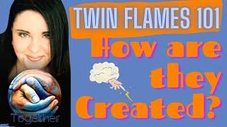 How are TWIN FLAMES Created? The Splitting of Souls. Is my Twin Flame the other half of my soul?