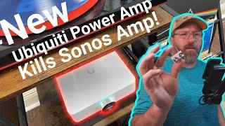 Ubiquiti PowerAmp kills the Sonos Amp Lets set one up