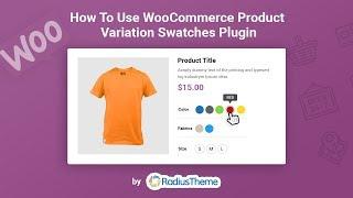 How to use WooCommerce Product Variation Swatches Plugin