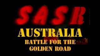 SASR Battle for the Golden Road 1984  Full Movie