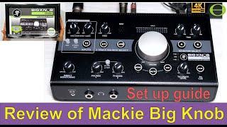 In depth review and setup guide for the Mackie Big Knob Studio