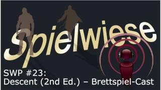 Spielwiese Podcast #23 Descent 2nd Ed. – Brettspiel-Cast