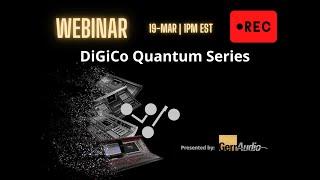 Webinar DiGiCo Quantum Series