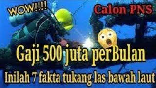 Gaji Tukang Las Bawah Laut-Wow462jt Perbulan-GajiterbesardiIndonesia#welder