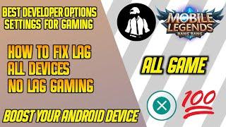 How To Fix Lag  Best Developer Options For Gaming  Maximum Performance Stability.