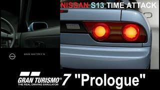 Gran Turismo 7 Prologue #GT7 #Nissan #S13 #RMS13 #Tsukuba #TimeAttack #DS4 #FindYourLine #MyGTStory