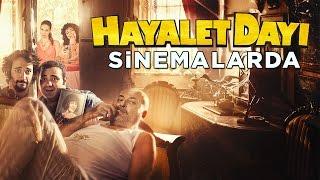 Hayalet Dayı - Fragman