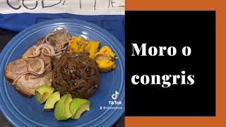 Moro o congris el arroz más popular de la cocina cubana.