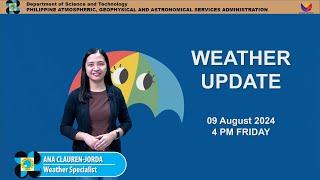 Public Weather Forecast issued at 4PM  August 09 2024 - Friday