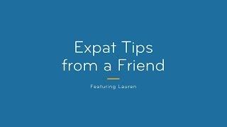 Expat Tips from a Friend Embrace the Cultural Differences