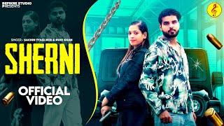 Sherni  Sachin Tyagi Ncr  Ruhi khan  Official Video  New Haryanvi Song 2024