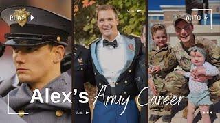 Alexs Army Career Highlights