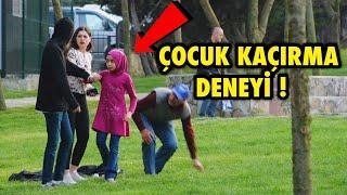 SOKAKTA ÇOCUK KAÇIRMAK  - SOSYAL DENEY