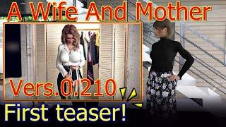 A Wife And Mother-First teaser from Vers.0.210