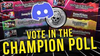 Vote in the CHAMPION POLL