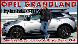 Opel Grandland Hybrid - Opel Top SUV mit 48V Technologie im Test  Fahrbericht Review Deutsch 2024