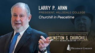 Churchill in Peacetime - Larry P. Arnn