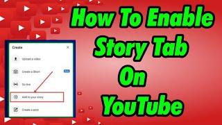 How To Enable Story Tab On YouTube 2024