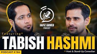 Hafiz Ahmed Podcast Featuring Tabish Hashmi  Hafiz Ahmed