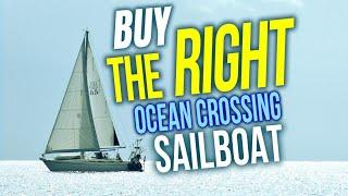 How to Buy the RIGHT Liveaboard Cruising Sailboat to Cross an Ocean  Sailing Balachandra E094