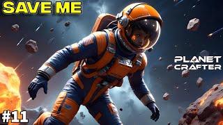 I CANT BELIEVE This  Planet Crafter Gameplay Hindi #11