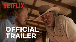 Territory  Official Trailer  Netflix