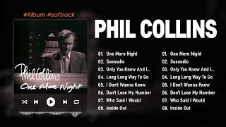 One More Night - Phil Collins