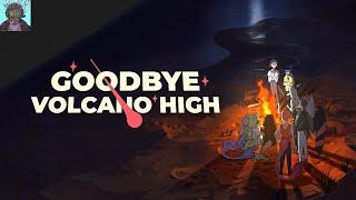 Goodbye Volcano High - Cinematic Narrative Adventure