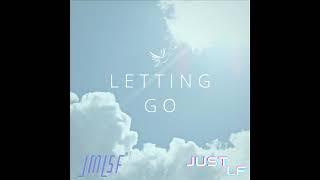 JMLSF & JustLF - LETTING GO -- -- -- -- LE LIEN CI DESSOUS ⬇⬇⬇⬇⬇⬇