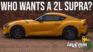 I Drive Toyotas Most Pointless Car The Four Cylinder Supra. Am I Wrong To Doubt?