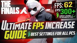  THE FINALS Dramatically increase performance  FPS with any setup 