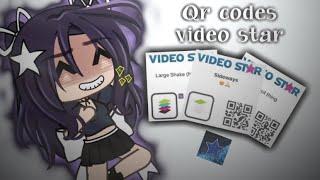  Qr codes video star  shakesTransitions  Gacha life  -ˋ Kylie„─