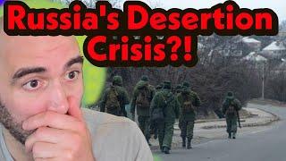 Is A Desertion Crisis Brewing In the Russian Army?
