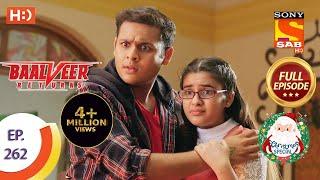 Baalveer Returns - Ep 262 - Full Episode - 23rd December 2020