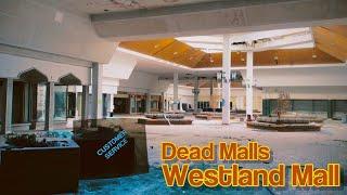 Dead Malls Season 5 Episode 25 - Westland Mall OH