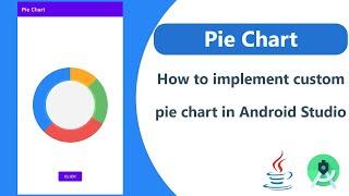 How to implement simple Pie Chart in app  Android Studio  Java  Android App Development