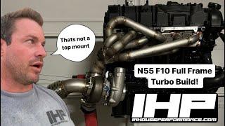 In House Performance BMW N55 Full Frame Turbo Build and 535i Progress