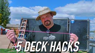 5 Deck Building Hacks  Dr Decks