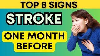 Top 10 Warning Signs of Stroke One Month Before It Occurs