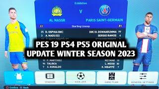 CARA INSTAL OPTION FILE PES 2019 PS4 PS5 ORIGINAL UPDATE WINTER SEASON 2023  AL NASSR