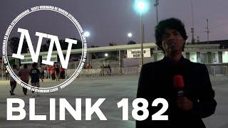 BLINK 182 EN LIMA ES EXTRAORDINARIO - NN