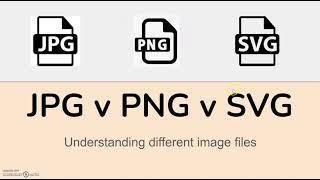 JPG v PNG v SVG  what are the differences? which is the best to use?