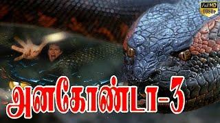 Anaconda 3  Tamil Dubbed Hollywood Full Movie  Tamil Dubbed English Full Movie  HD