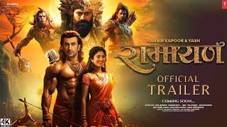 Ramayana  Official Trailer Sai Pallavi  Ranbir Kapoor  Sunny Deol Yash Nitesh Tiwari  Concept