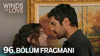 Rüzgarlı Tepe 96. Bölüm Fragmanı  Winds of Love Episode 96 Promo